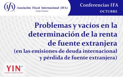 Conferencia: Problemas y vacíos en la determinación de la renta de fuente extranjera