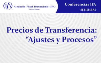 “Precios de Transferencia: «Ajustes y Procesos”