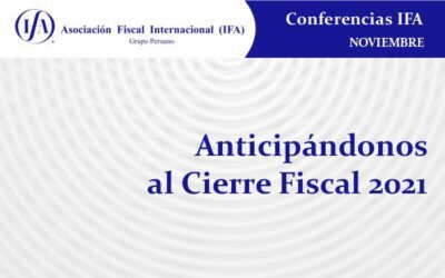 Anticipándonos al Cierre Fiscal 2021