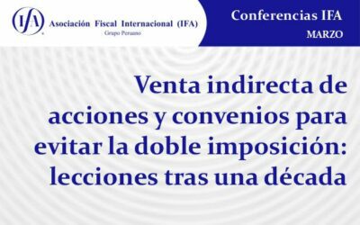 Venta indirecta de acciones y convenios para evitar la doble imposición: lecciones tras una década