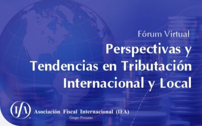 Fórum Virtual: Perspectivas y Tendencias en Tributación Internacional y Local