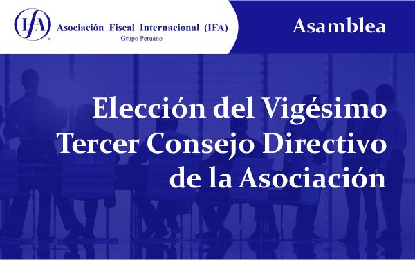 Elección del Vigésimo Tercer Consejo Directivo de la Asociación